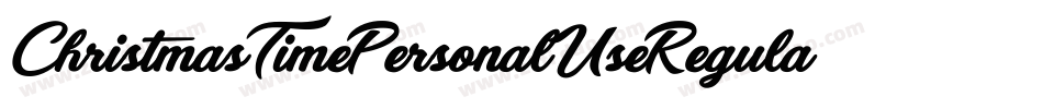 ChristmasTimePersonalUseRegular-adB9字体转换