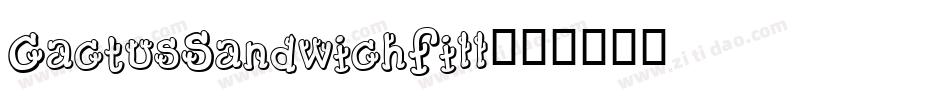 CactusSandwichFill字体转换