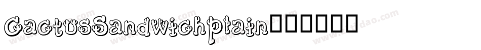 CactusSandwichPlain字体转换