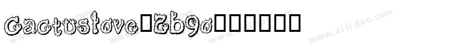 CactusLove-2B9o字体转换