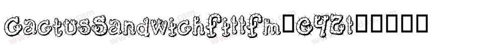 CactusSandwichFillFm-E42l字体转换