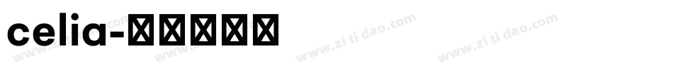 celia字体转换