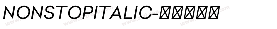 NONSTOPITALIC字体转换