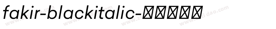 fakir-blackitalic字体转换