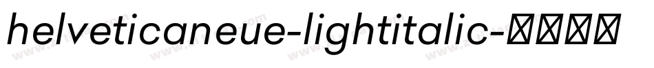 helveticaneue-lightitalic字体转换