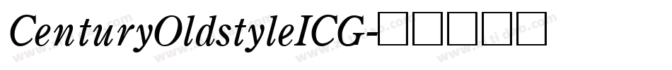 CenturyOldstyleICG字体转换