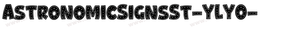 AstronomicSignsSt-YLYO字体转换