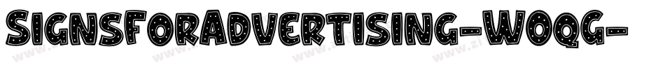 SignsForAdvertising-WOqG字体转换