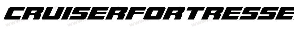 CruiserFortressExpandedItal-jKe9字体转换