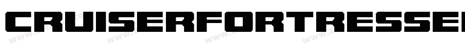 CruiserFortressEngraved-VZAl字体转换