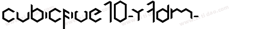 Cubicfive10-y7DM字体转换