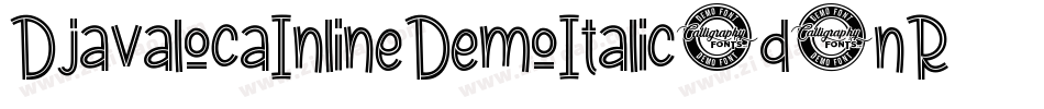 DjavalocaInlineDemoItalic-d9nR6字体转换