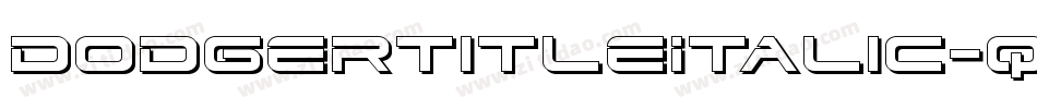 DodgerTitleItalic-qgOr字体转换