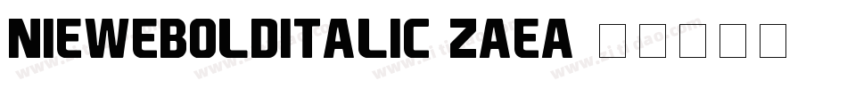 NieweBolditalic-zAEa字体转换