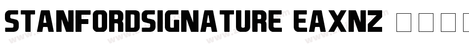 StanfordSignature-EaXnz字体转换