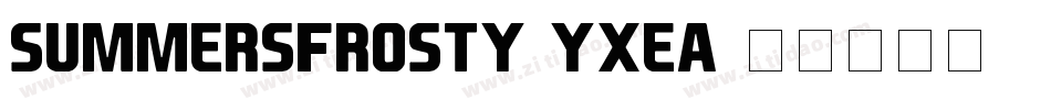 SummersFrosty-YXEa字体转换