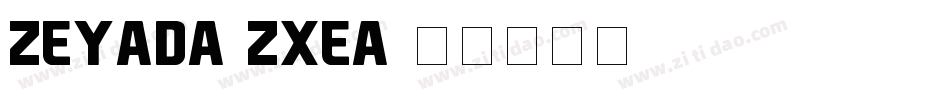 Zeyada-zxEa字体转换