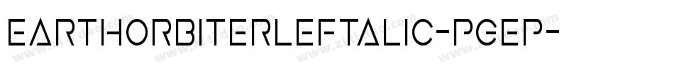 EarthOrbiterLeftalic-PgEP字体转换