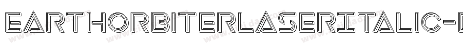 EarthOrbiterLaserItalic-dzml字体转换