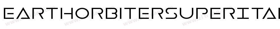 EarthOrbiterSuperItalic-0eAr字体转换