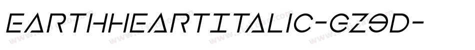 EarthHeartItalic-Gz9D字体转换
