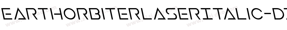 EarthOrbiterLaserItalic-dzml字体转换