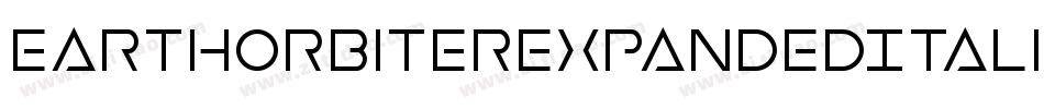 EarthOrbiterExpandedItalic-MPep字体转换