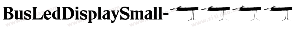 BusLedDisplaySmall字体转换
