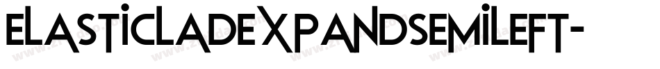 elasticladexpandsemileft字体转换