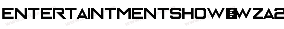 EntertaintmentShow-wZa2字体转换