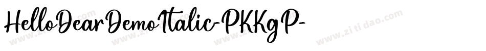 HelloDearDemoItalic-PKKgP字体转换