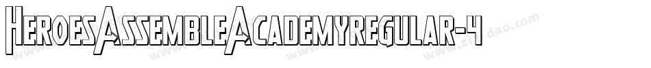 HeroesAssembleAcademyregular-4OjW字体转换