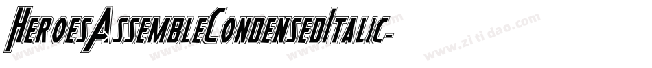 HeroesAssembleCondensedItalic-GdjO字体转换