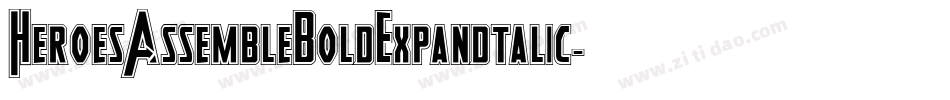 HeroesAssembleBoldExpandtalic-qEn1字体转换
