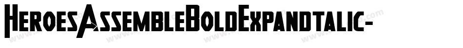 HeroesAssembleBoldExpandtalic-qEn1字体转换