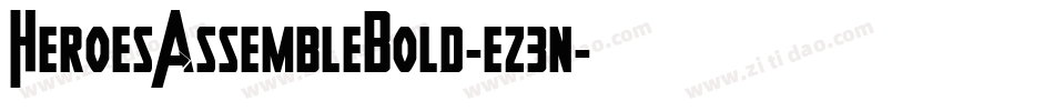 HeroesAssembleBold-ez3n字体转换