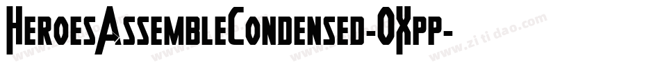 HeroesAssembleCondensed-OXpp字体转换