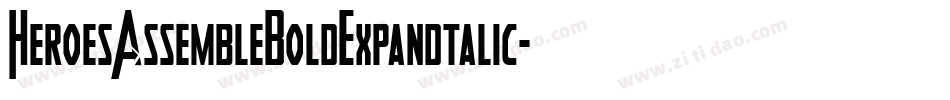 HeroesAssembleBoldExpandtalic-qEn1字体转换