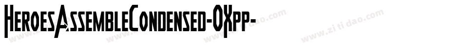 HeroesAssembleCondensed-OXpp字体转换