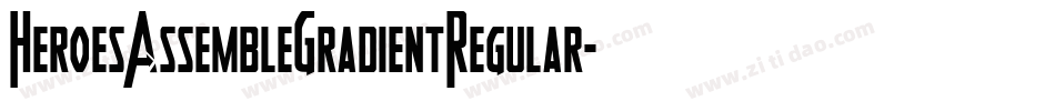 HeroesAssembleGradientRegular-7x0B字体转换