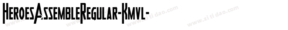 HeroesAssembleRegular-Kmvl字体转换
