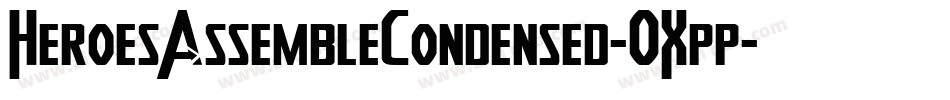 HeroesAssembleCondensed-OXpp字体转换