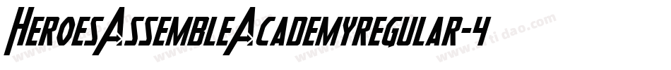 HeroesAssembleAcademyregular-4OjW字体转换
