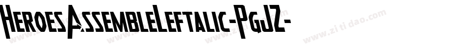 HeroesAssembleLeftalic-PgJZ字体转换