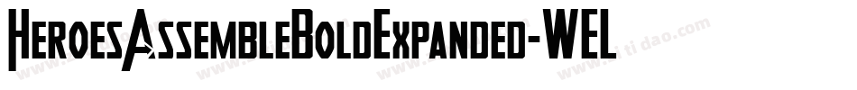 HeroesAssembleBoldExpanded-WELO字体转换
