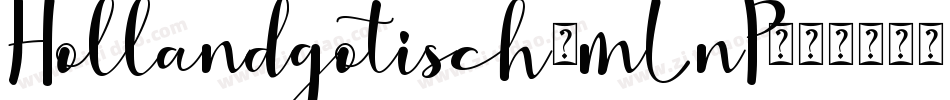Hollandgotisch-mLnP字体转换