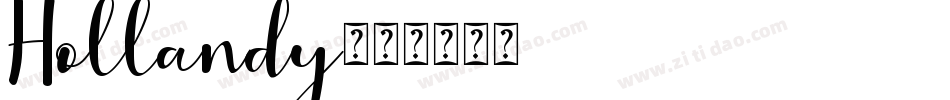 Hollandy字体转换
