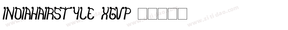 IndiaHairStyle-XgVP字体转换