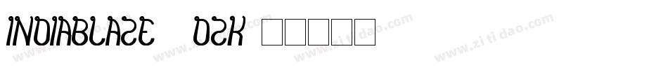 Indiablaze-2dzK字体转换