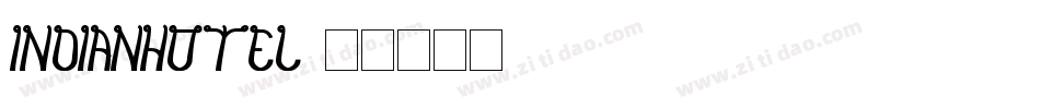 Indianhotel字体转换
